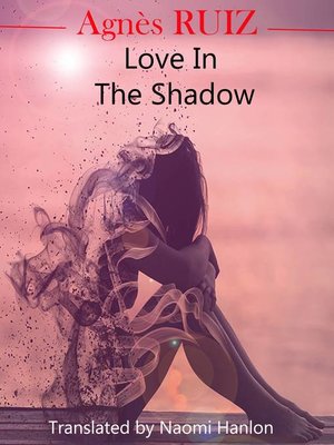 cover image of Love in the Shadow